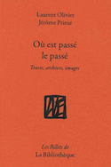 Où est passé le passé